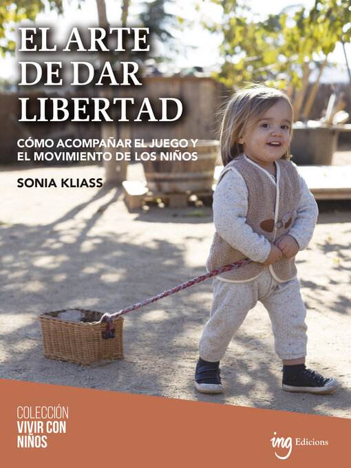 Title details for El arte de dar libertad by Sonia Kliass - Available